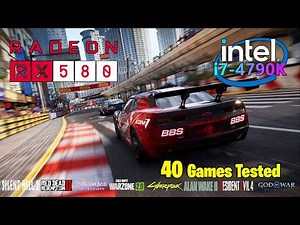 i7 4790K | RX 580 | 40 Games Tested