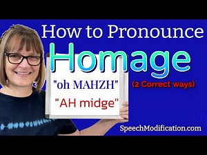 How to Pronounce Homage (2 Correct Ways) (ʒ and dʒ Sounds)