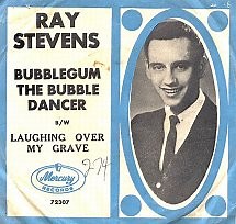 Ray Stevens - Bubble Gum The Bubble Dancer