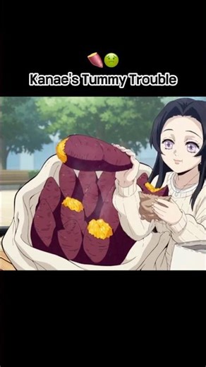 Kanae's Tummy Trouble🍠