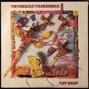 The Fabulous Thunderbirds - Tuff Enuff