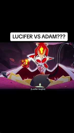 Lucifer vs Adam: A Fiery Confrontation Unfolds