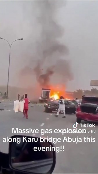 Gas Explosion Incident at Karu Bridge, Abuja Today