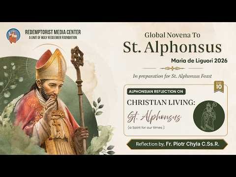 Feast Day | Global Novena To St.Alphonsus Maria De Liguori | 2026
