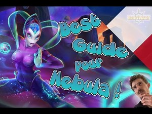 (FR) Hero Wars - 🌟Guide Complet Pour Nebula - La Gardienne des Etoiles🌟