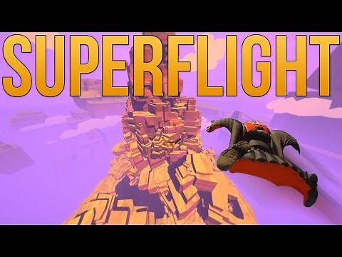Superflight - Wingsuit Flying Simulator - Falling With Style! - Superflight Gameplay