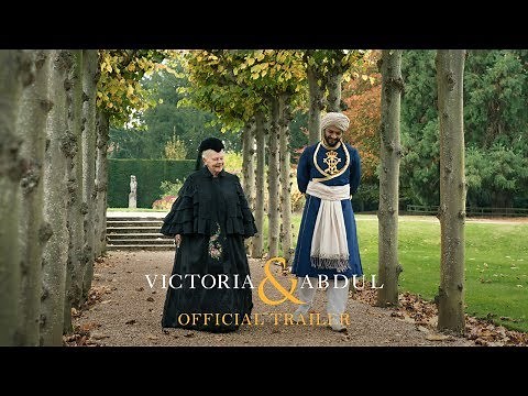 VICTORIA & ABDUL - Official Trailer [HD] - In Theaters 9/22