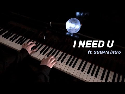 BTS - I NEED U - FULL Piano Cover (SUGA Ver. Extended)