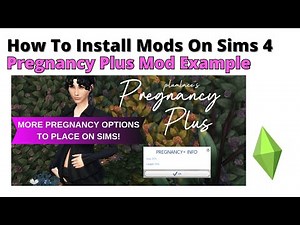 How To Install Pregnancy Plus Mod For Sims 4 | 2025