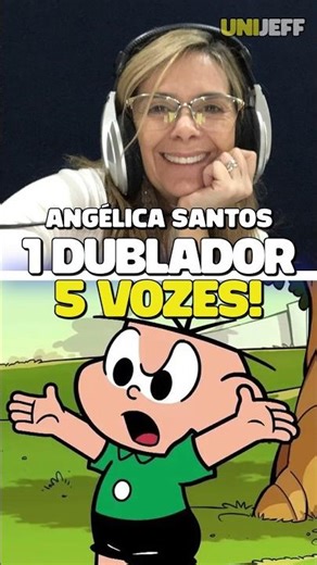Um dublador, 5 vozes com Angélica Santos