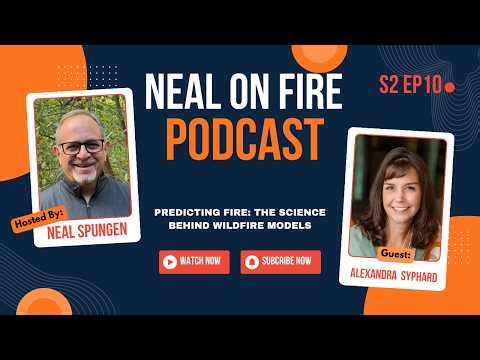 S2E10 - Predicting Fire: The Science Behind Wildfire Models ft. Alexandra Syphard