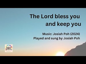 The Lord Bless You and Keep You - Lyric Video