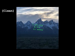 Yikes (Clean) - Kanye West