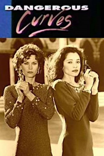 Dangerous Curves (1992-1993) - TV Show