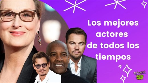 Los mejores actores de todos los tiempos