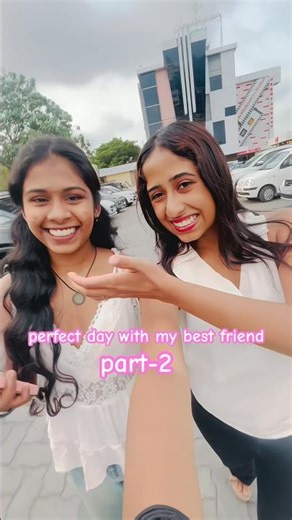 perfect day with my best friend💕part -2#bestfriend #vloglife #youtube #subscribe #fyp #kerala