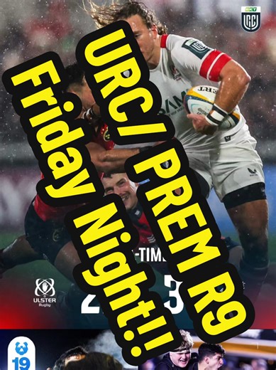 URC & PREM Friday Night Round 9 Results!!!! #ratedrugby #rugby #rugbytok #URC #PREM @United Rugby Championship @PREM Rugby @Ulster Rugby @MunsterRugby @Bristol Bears @Sale Sharks @Newcastle Red Bulls @Gloucester Rugby