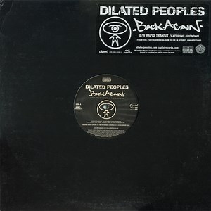 Dilated Peoples - Back Again
