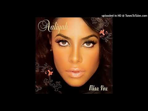 Aaliyah - Miss You (Remix) featuring Jay-Z