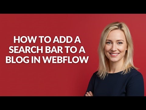 How to Add a Search Bar to a Blog In Webflow - Julia'sTutorials