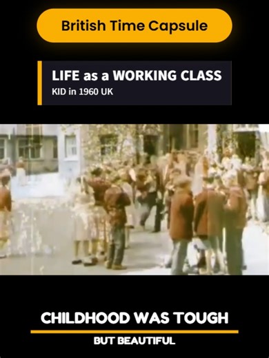Life as a Working Class Kid in 1960s UK