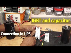 How to Connect IGBT and capacitor in UPS