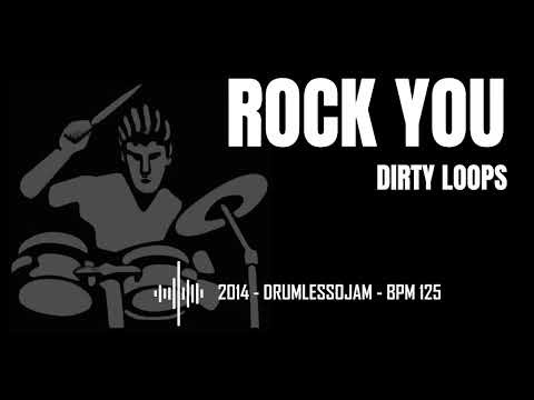 Dirty Loops - Rock You (Drumless Track) | Drum Practice 125 BPM