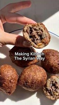 Kibbeh | Syrian Recipe