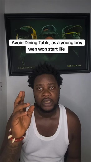 Avoiding the Dining Table: A Boy's Life Lessons