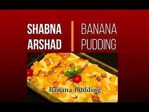 Banana Pudding by Shabna Arshad | Pudding Challenge 2020 | Wayanad Dishes