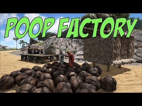 THE ULTIMATE POOP FACTORY in ARK SURVIVAL EVOLVED