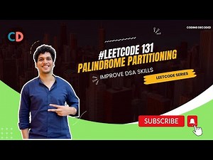 Leetcode 131. Palindrome Partitioning | Google Meta) | Backtracking template | SDE Sheet below