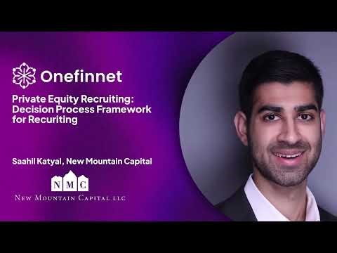 Private Equity Recruiting Decision Process Framework for Recuriting