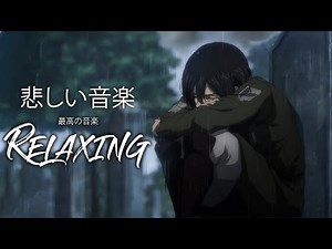 Sad Anime Music Collection || Best Japanese Sad Songs 2023