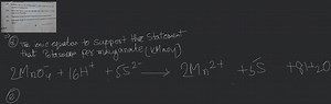 (d) \mathrm{KMnO}_{4} acts as an oxidising agent in acidic medi... | Filo