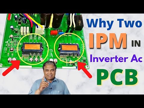 Why Two IPM (Intelligent Power Module) In Inverter Air Conditioner PCB