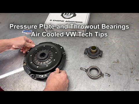 Pressure Plate and Throw Out Bearings - Air Cooled VW Tech Tips
