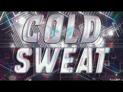 Cold Sweat 100% {low detail} geometry​ dash