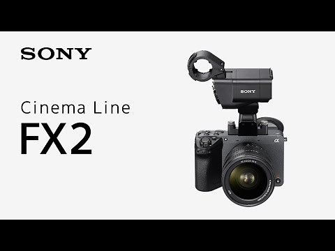 Introducing the Sony FX2 Cinema Line Camera