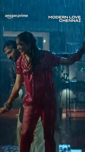 Dancing In The Rain ❤️ | Modern Love Chennai | | #primevideoindia