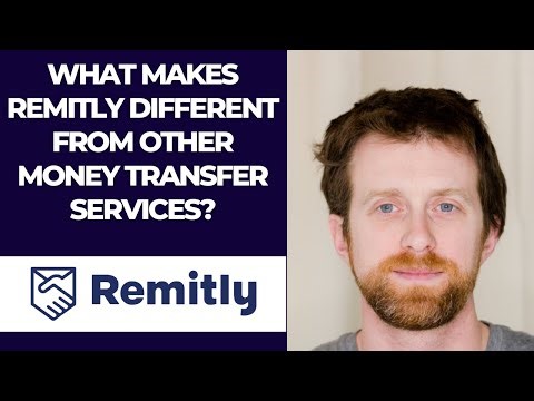 What makes Remitly different from other money transfer services?