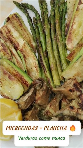 VERDURAS deliciosas: Micro + Plancha en minutos 🔥”
