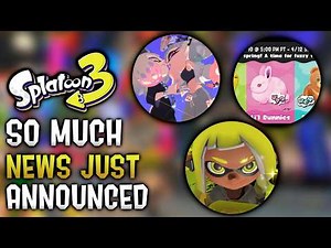 So MUCH Splatoon 3 News Just Announced This Week!