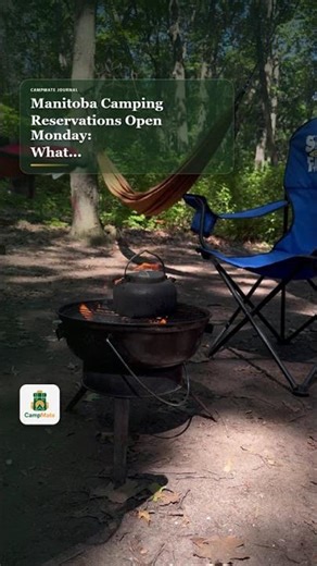 Manitoba Camping Reservations Open Monday: New Booking Features Explained