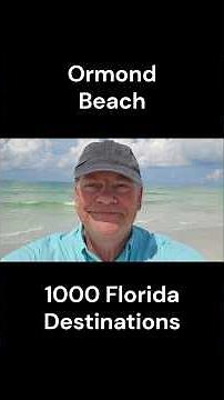 Day 58 of 70 Days Around Florida 2025 Update 70 Coastal Towns 58 Ormond Beach