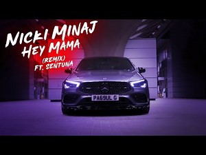 Nicki Minaj - Hey Mama (Akif Sarıkaya x Sentuna Remix)