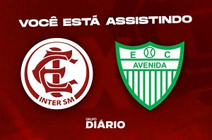 AO VIVO: acompanhe o amistoso do Inter-SM contra o Avenida