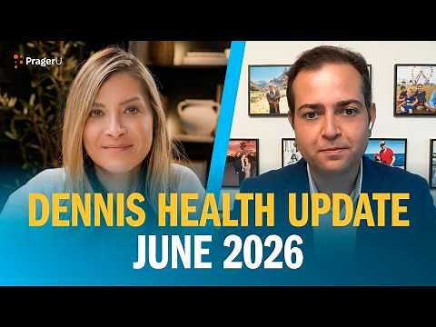 Dennis Prager Health Update: June 2026