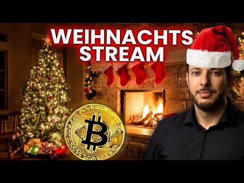 Bitcoin Weihnachts-Stream 🎄₿