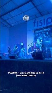 PELEDAK - Growing Old It’s So Tired (LIVE FISIP UNPAD 17 JUNI 2026) #livemusic
